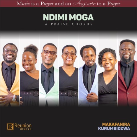 Ndimi Moga (A Praise Chorus) | Boomplay Music