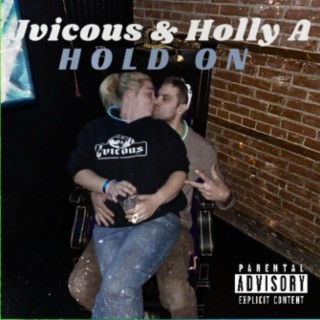 Hold On (Wife Holly.A)