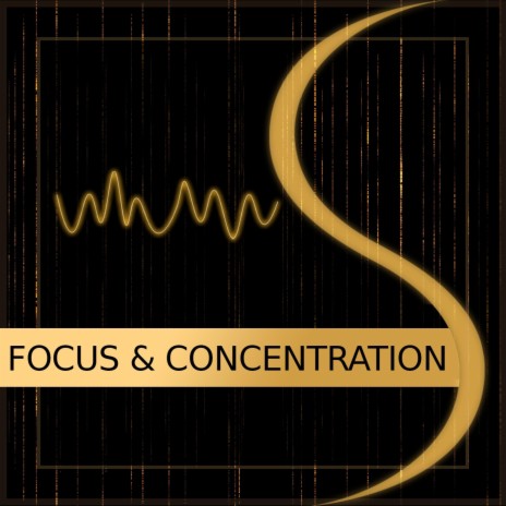 Focus And Concentration | Boomplay Music