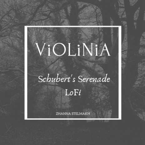 Schubert's Serenade LoFi