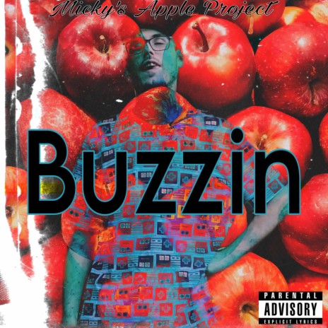 Buzzin | Boomplay Music
