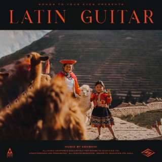 Latin Guitar | Boomplay Music