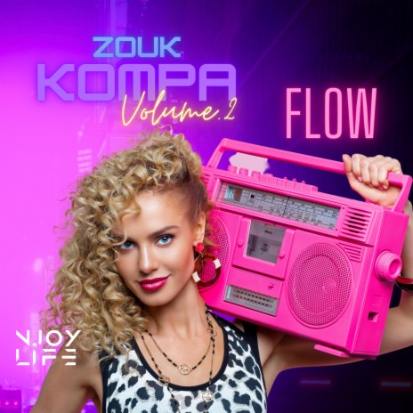 zouk kompa kizomba flow | Boomplay Music