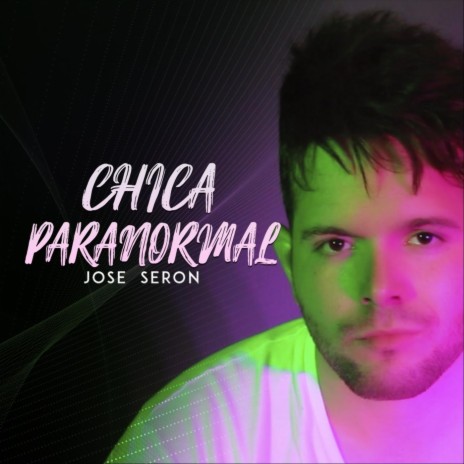 Chica Paranormal | Boomplay Music