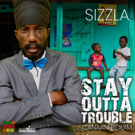 Stay Outta Trouble | Boomplay Music