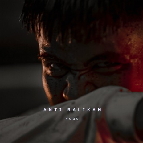 Anti Balikan | Boomplay Music