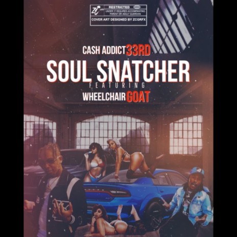 Soul Snatcher (feat. WheelChair Goat) | Boomplay Music