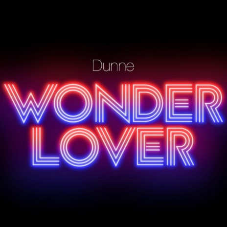 Wonder Lover | Boomplay Music