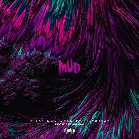 Mud ft. Jayg1347 | Boomplay Music