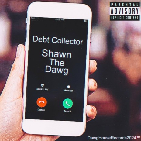 Debt Collector | Boomplay Music
