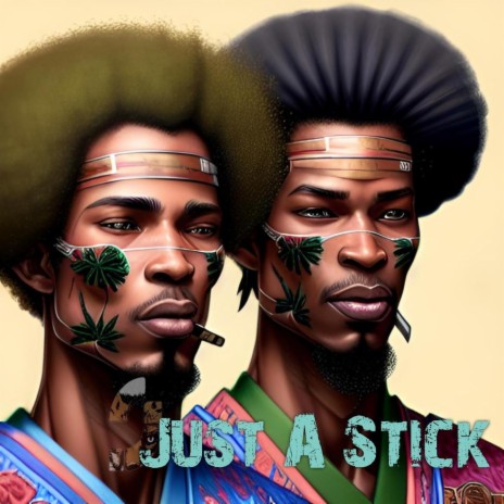 Just A Stick ft. Mickey Green & Harun Rune | Boomplay Music