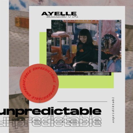 Unpredictable | Boomplay Music