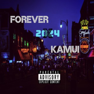 FOREVER KAMUI 2024