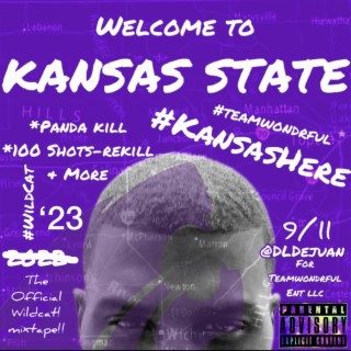 Welcome To Kansas State (WildCat Mixtape)