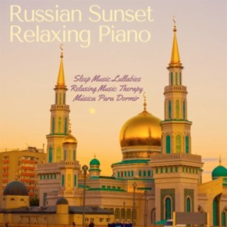 Russian Sunset Relaxing Piano