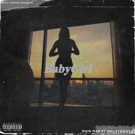 BabyGirl ft. Main Man | Boomplay Music