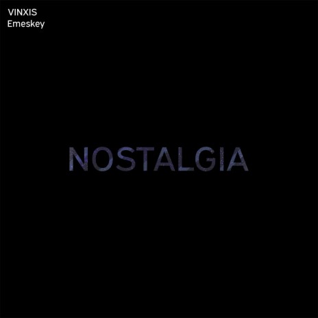 Nostalgia (feat. Emeskey) | Boomplay Music