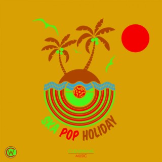 Ska Pop Holiday