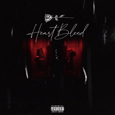 Heart Bleed 🅴 | Boomplay Music