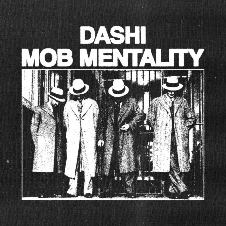 Mob Mentality | Boomplay Music