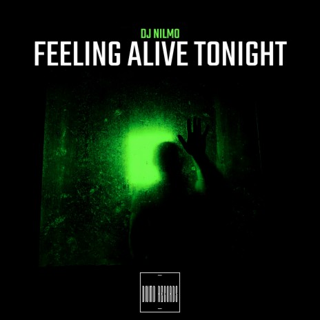 Feeling Alive Tonight | Boomplay Music