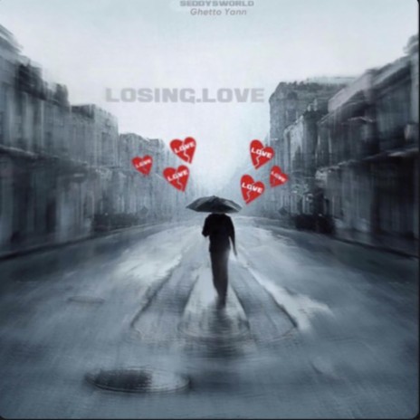 Losing.Love ft. Seddy | Boomplay Music