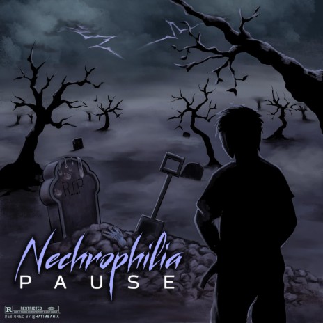 PAUSE NECHROPHILIA | Boomplay Music