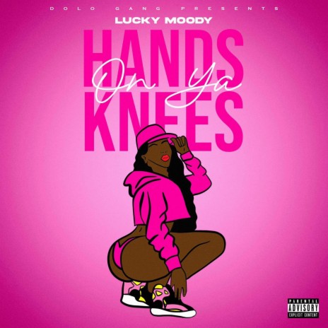 Hands On Ya Knees | Boomplay Music