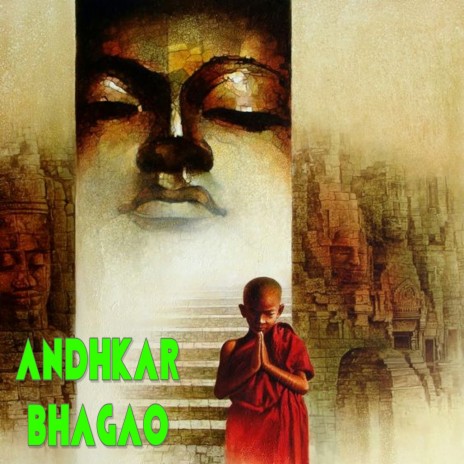 Andhkar Bhagao | Boomplay Music