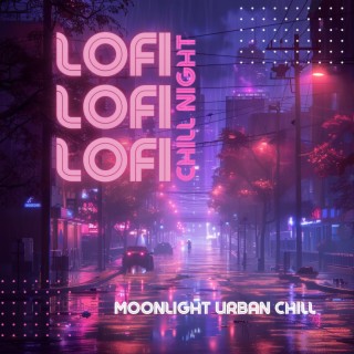 Moonlight Urban Chill: Lofi Moods