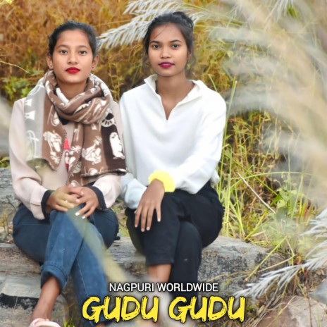 Gudu Gudu (Teth Nagpuri) | Boomplay Music
