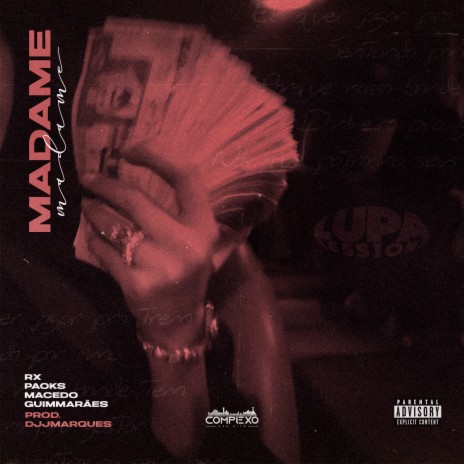 Madame ft. Paoks, djjmarques, Macedo & Guimmarães | Boomplay Music