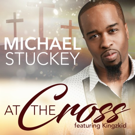 At the Cross (feat. KingzKid)
