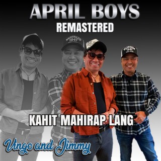 Kahit Mahirap Lang (Remastered)