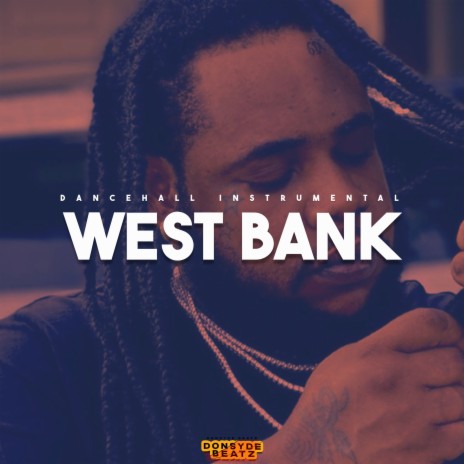 West Bank (Instrumental) | Boomplay Music