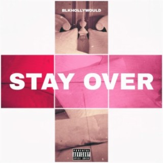 Stay Over