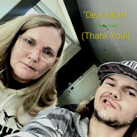 Dear Mom (Thank You)