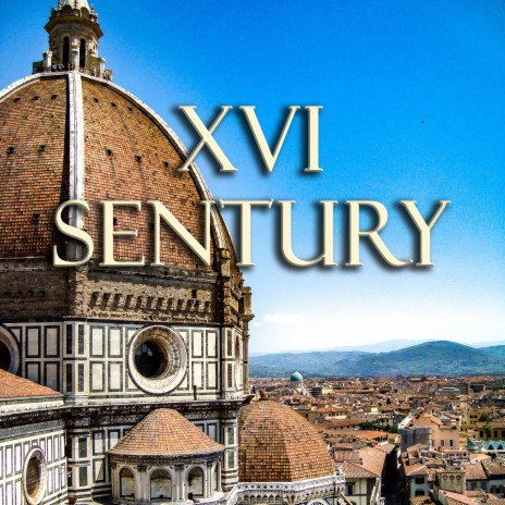 XVI Sentury | Boomplay Music