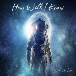 How Will I Know lyrics | Boomplay Music