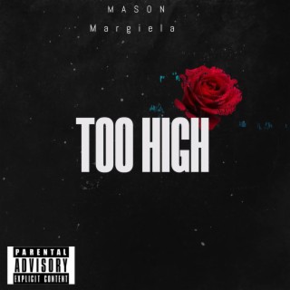 TOO HIGH