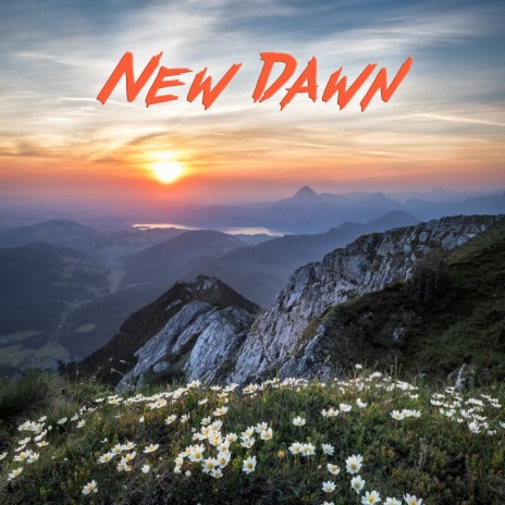 New Dawn | Boomplay Music