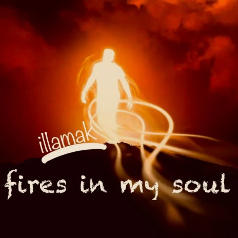 Fire's in my Soul