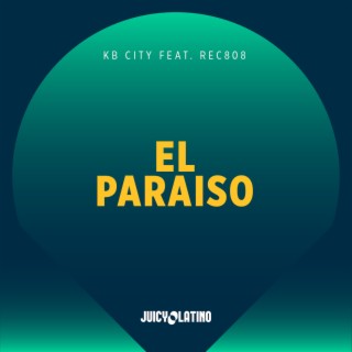 El Paraíso (Rio Dela Duna & Jeremy Bass Remix)