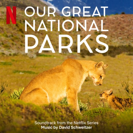 Our Great National Parks | Boomplay Music