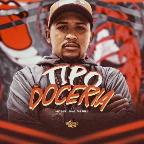 Tipo Doceria ft. DJ Bill | Boomplay Music