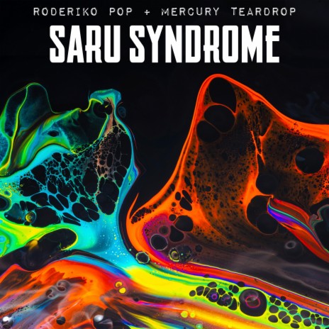 Saru Syndrome (Mercury Teardrop Remix) ft. Mercury Teardrop | Boomplay Music
