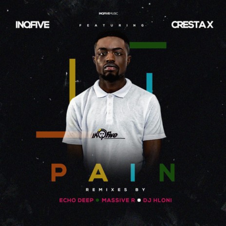 Pain (Echo Deep Remix) ft. Cresta X | Boomplay Music