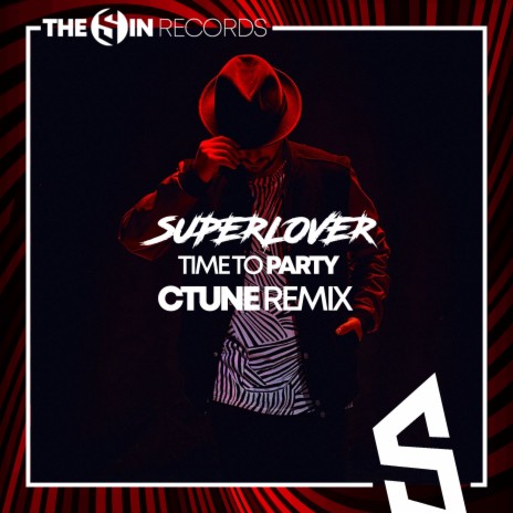 Time to Party (Ctune Remix) | Boomplay Music