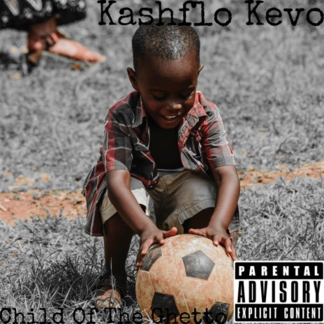 Child Of The Ghetto | Boomplay Music