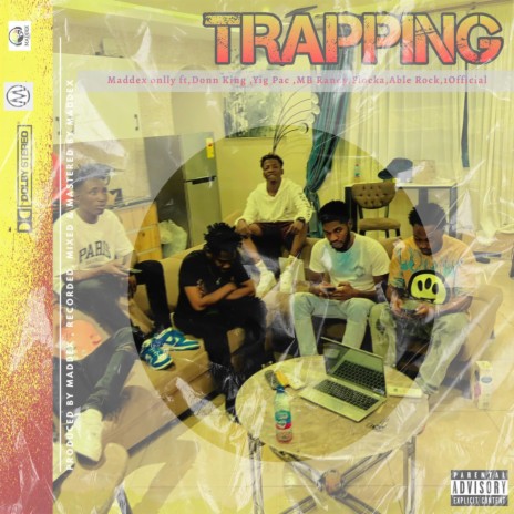 Trapping | Boomplay Music